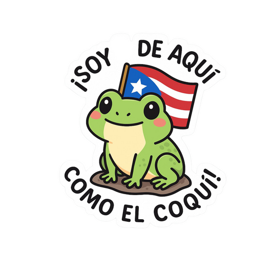 ¡Soy de aquí como el coquí!